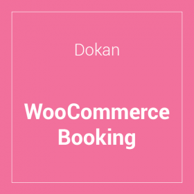 Dokan – WooCommerce Booking Integration 1.4.5