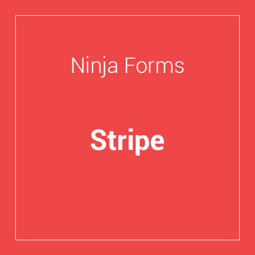 Download Ninja Forms Stripe 3.2.5 GetMyThemes