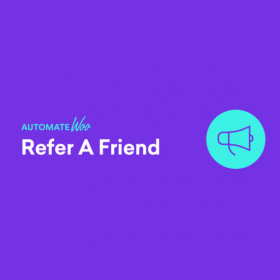 AutomateWoo – Refer A Friend 2.6.12