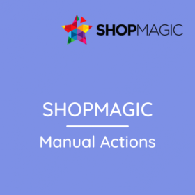 ShopMagic – Manual Actions 1.6.7