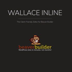 Wallace Inline – Front-end Content Editor for Beaver Builder 2.3.0